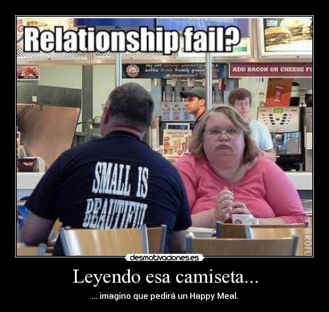 Leyendo esa camiseta... -