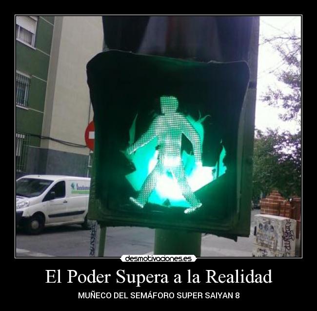 El Poder Supera a la Realidad - 