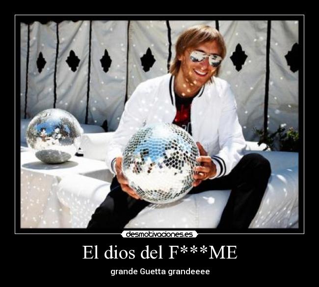 El dios del F***ME -