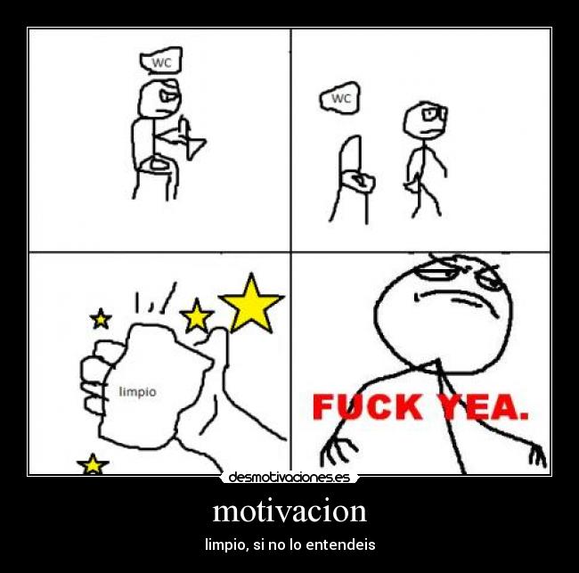 motivacion - limpio, si no lo entendeis
