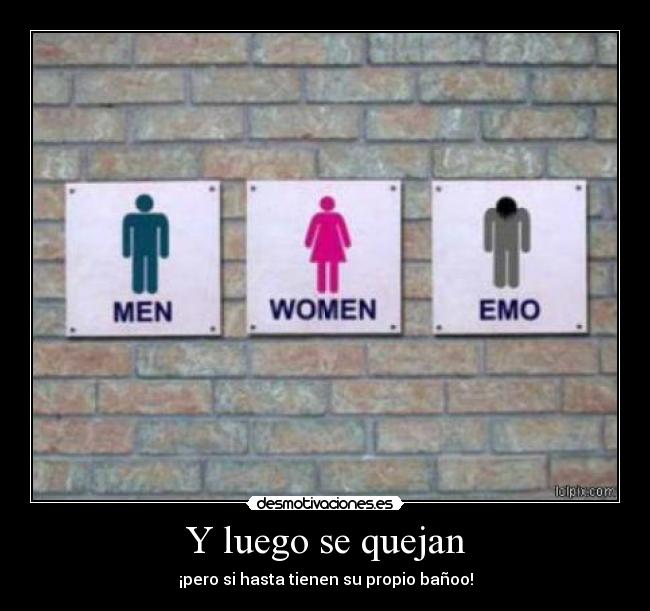 Y luego se quejan - 