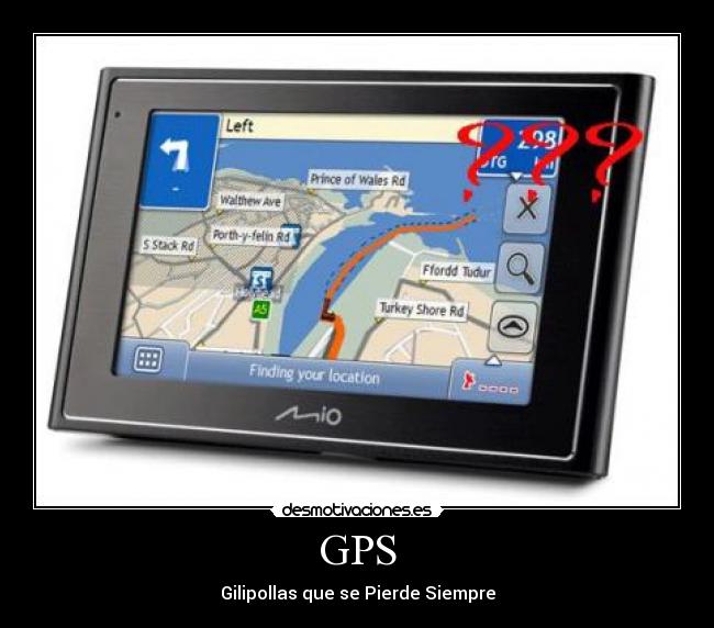 carteles gps desmotivaciones