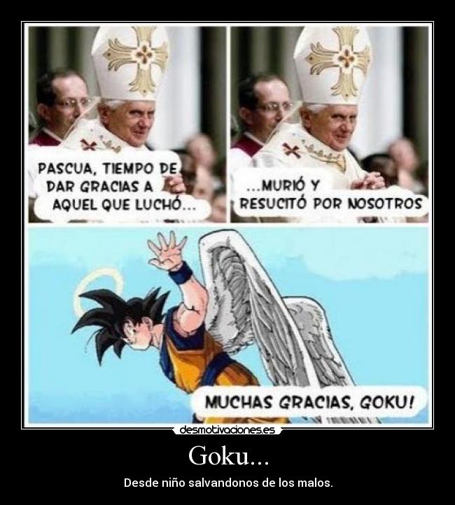Goku... - 