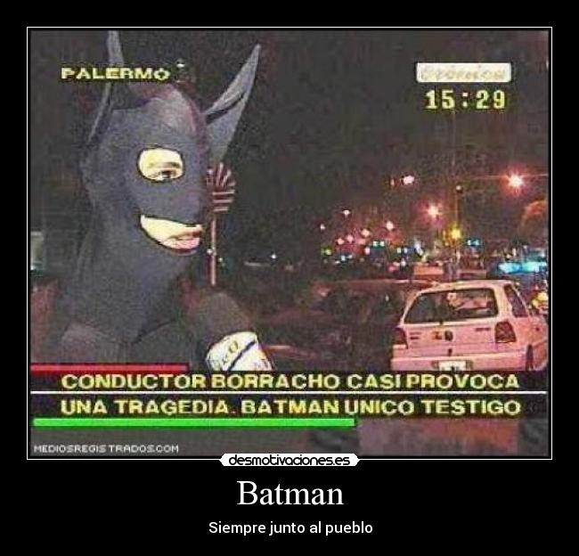 Batman - Siempre junto al pueblo