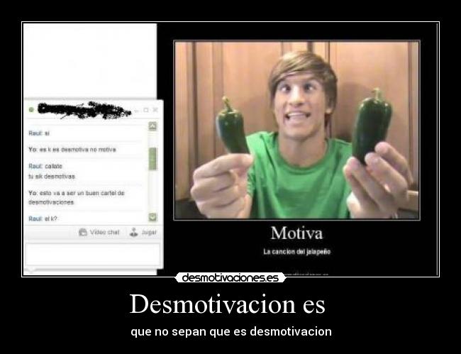 Desmotivacion es -