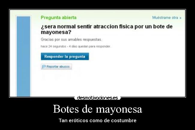 Botes de mayonesa - Tan eróticos como de costumbre