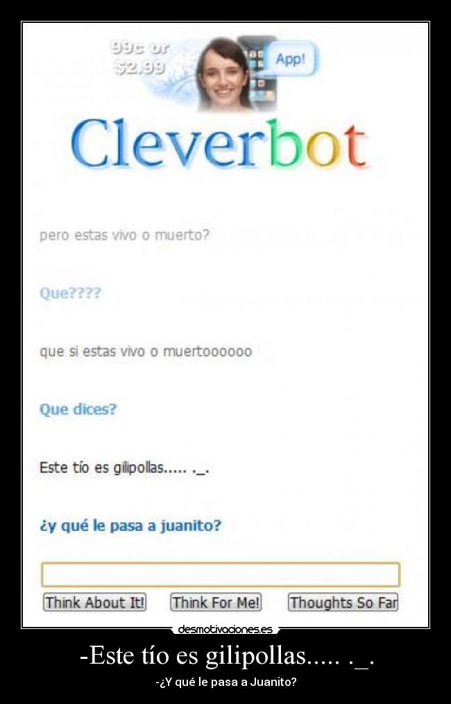 -Este tío es gilipollas..... ._. - 