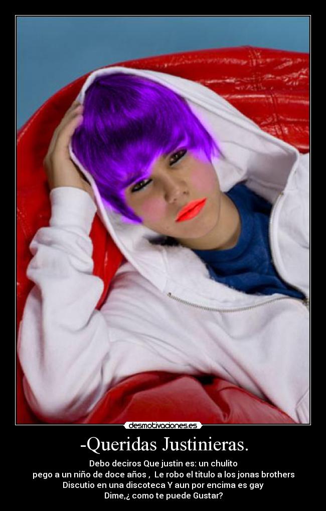 -Queridas Justinieras. -