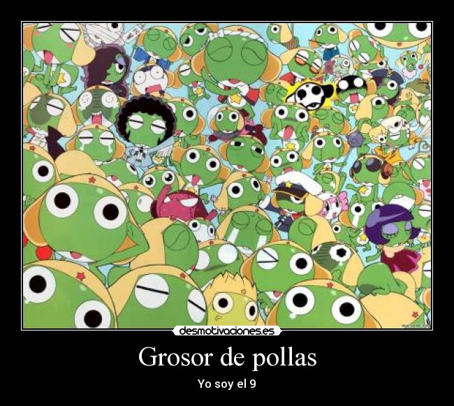 Grosor de pollas - Yo soy el 9