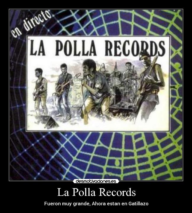 La Polla Records - 