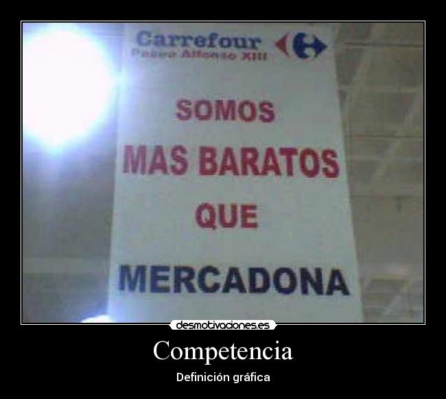 carteles competencia desmotivaciones