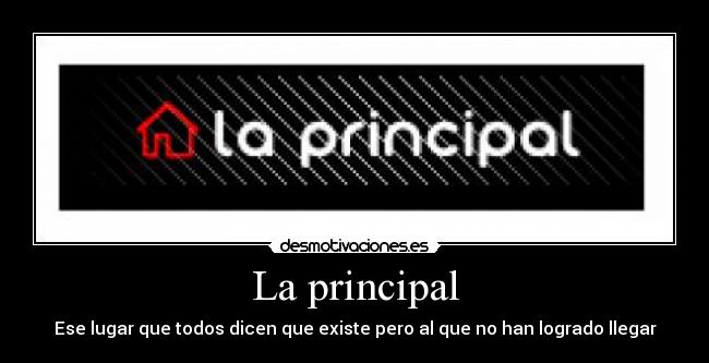 La principal - 