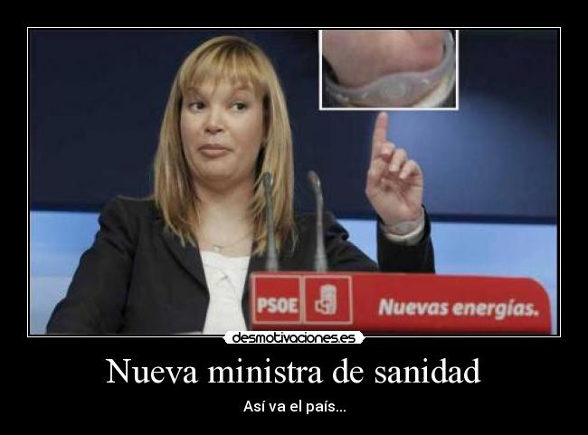 Nueva ministra de sanidad - Así va el país...