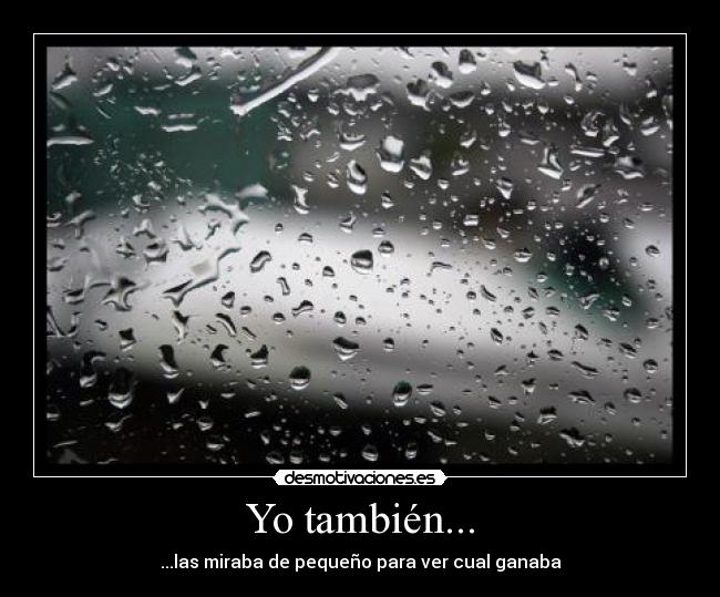 Yo también... - ...las miraba de pequeño para ver cual ganaba