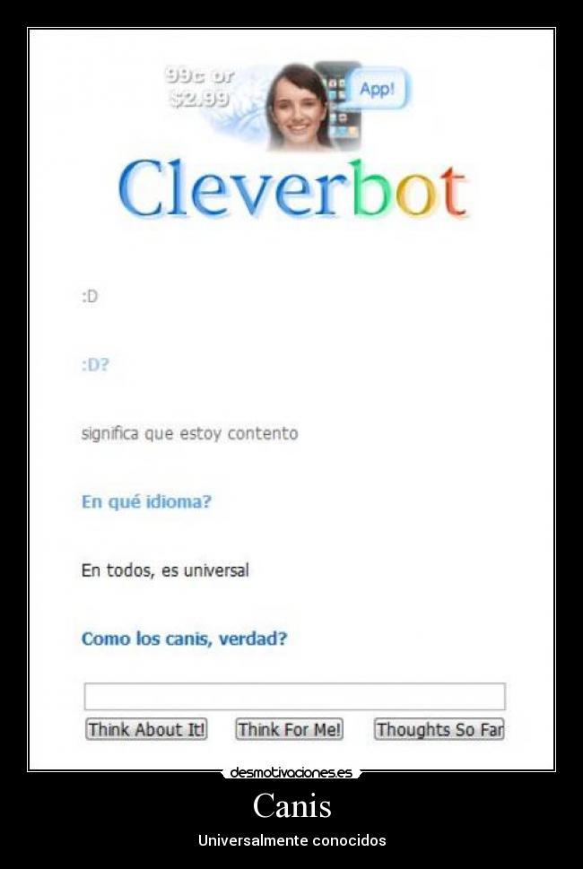 carteles canis universalmente conocidos universales cleverbot idioma desmotivaciones