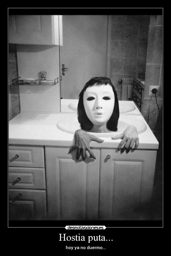 carteles hostia puta hoy duermo desmotivaciones