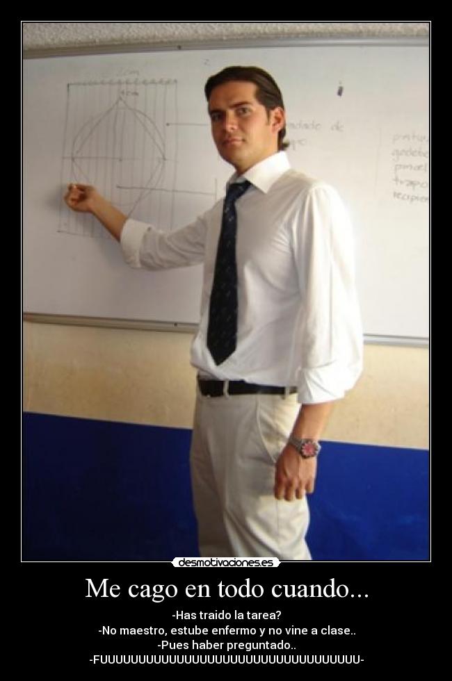 Me cago en todo cuando... - 