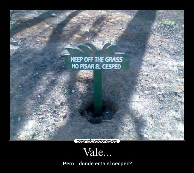 carteles donde piso hay cesped desmotivaciones