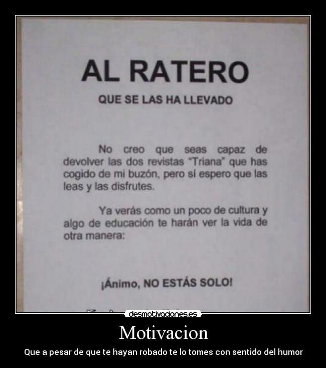 Motivacion - Que a pesar de que te hayan robado te lo tomes con sentido del humor