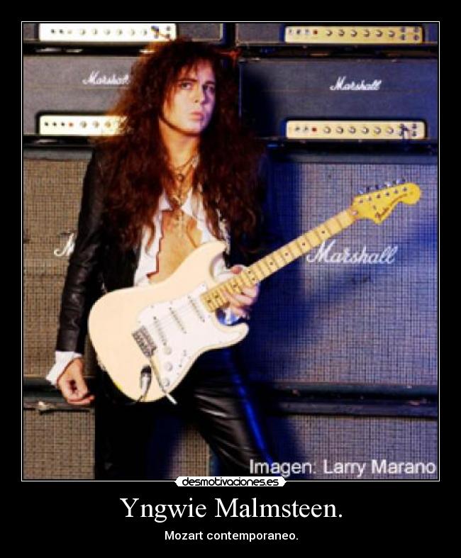 Yngwie Malmsteen. - 