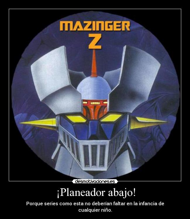 ¡Planeador abajo! -