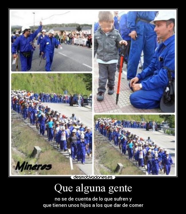 Que alguna gente - 