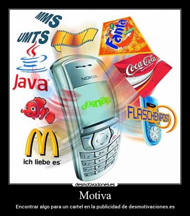 Motiva - Encontrar algo para un cartel en la publicidad de desmotivaciones.es
