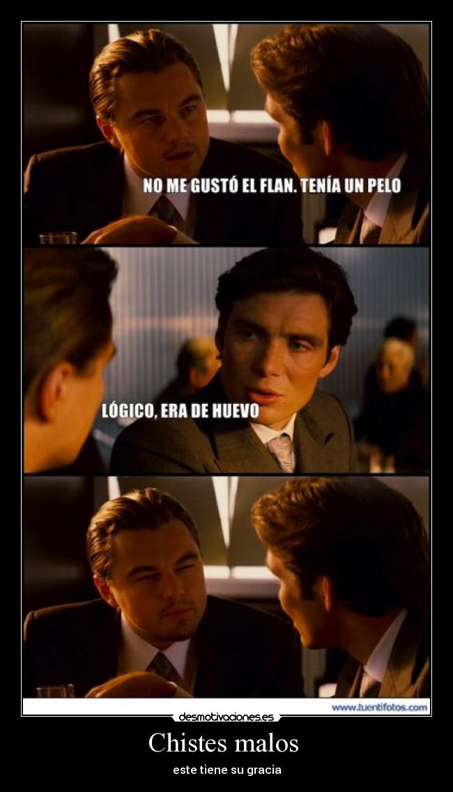 Chistes malos  - este tiene su gracia