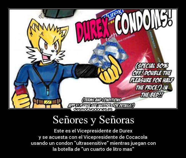 Señores y Señoras -
