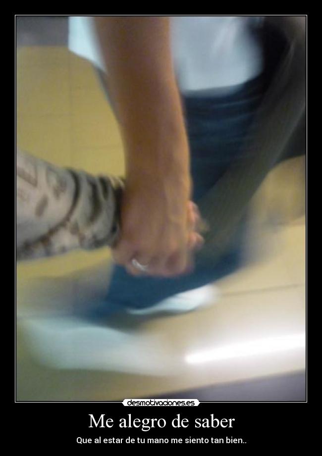 Me alegro de saber - 