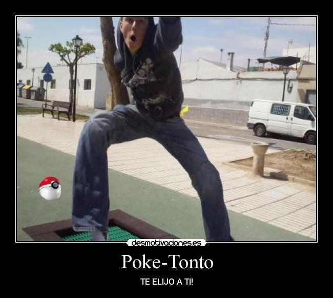 Poke-Tonto - 