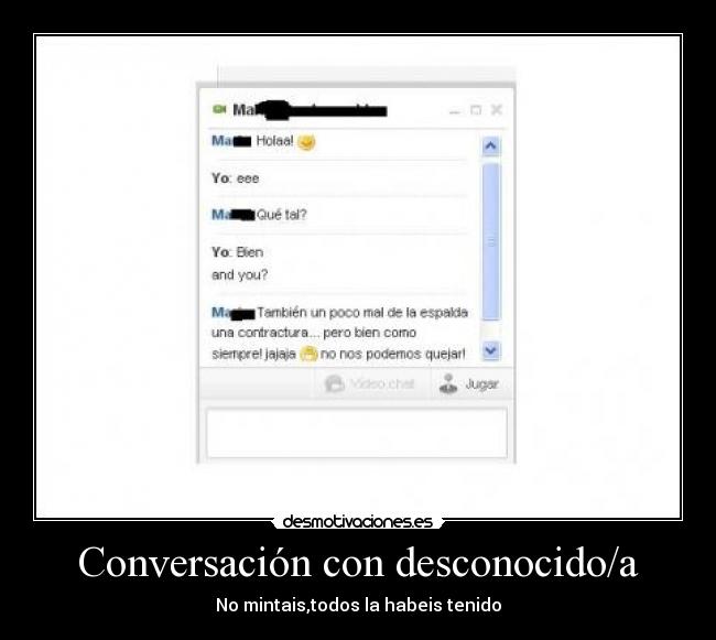 Conversación con desconocido/a - No mintais,todos la habeis tenido