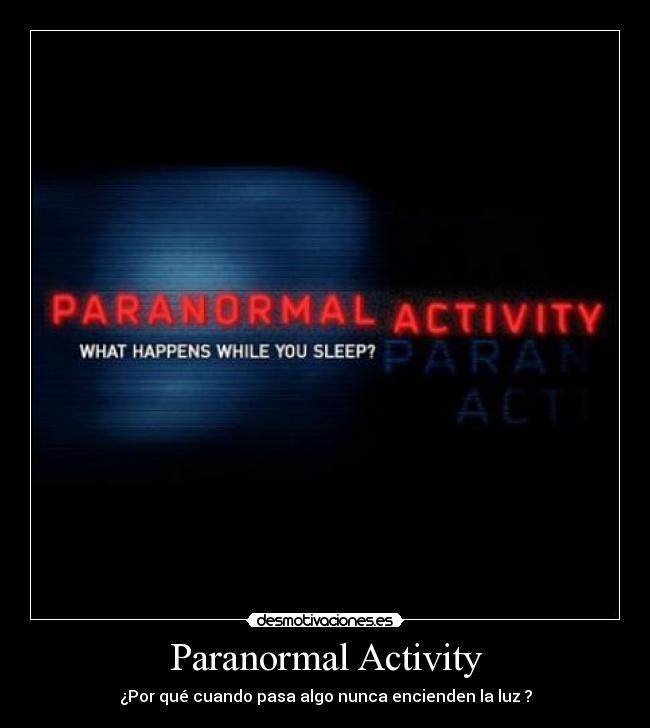 Paranormal Activity - 