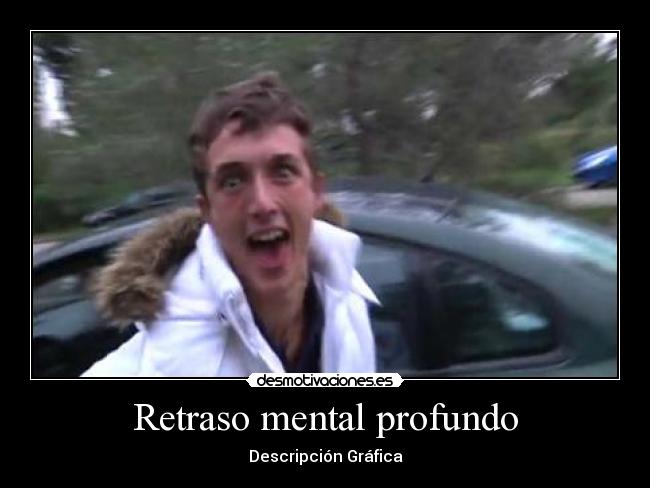 carteles pim pam gilipollas retraso mental profundo desmotivaciones