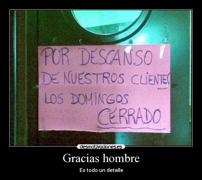 Gracias hombre -