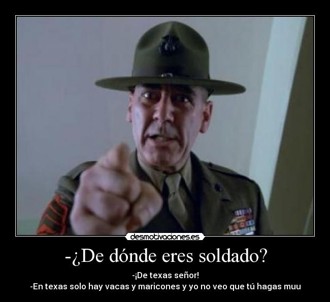 carteles hartner soldado chaqueta metalica texas desmotivaciones