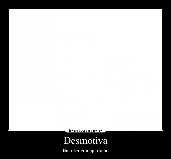 Desmotiva -