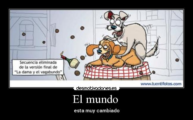 carteles mundo mundo desmotivaciones