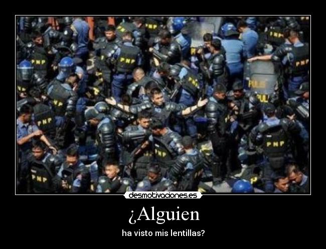 ¿Alguien -
