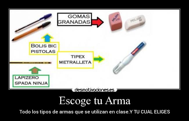 carteles armasbicguerrametralletasescogetipos desmotivaciones