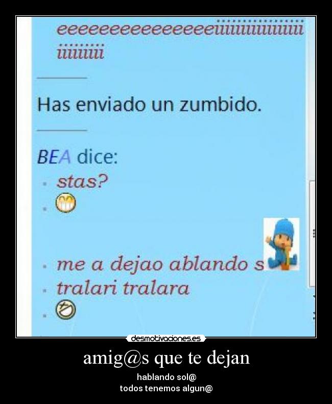 amig@s que te dejan - 