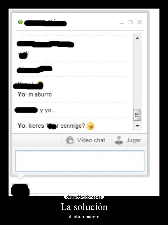 La solución - Al aburrimiento