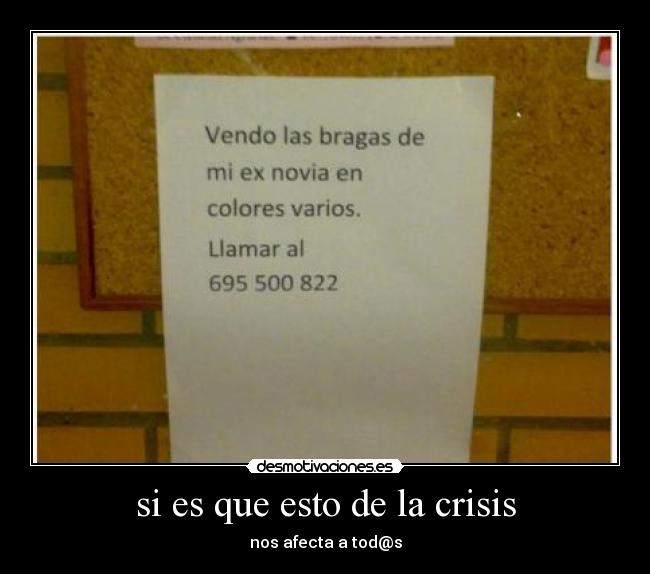 si es que esto de la crisis - 