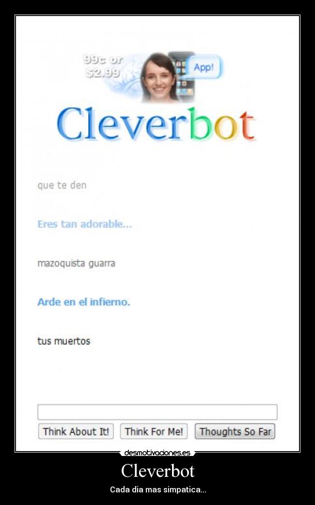 Cleverbot - Cada dia mas simpatica...