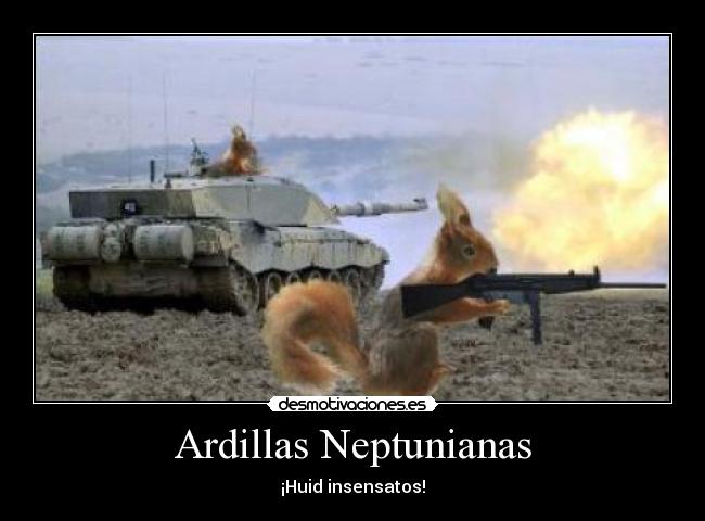 carteles ardillas neptunianas desmotivaciones