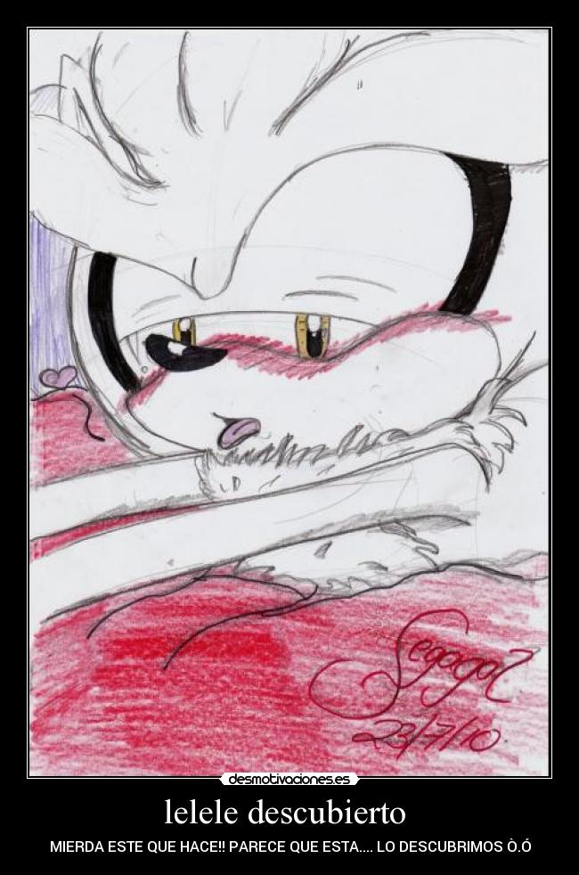 lelele descubierto  - 