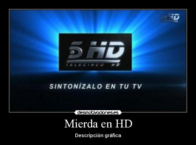Mierda en HD -