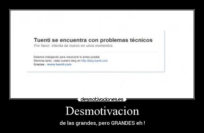 Desmotivacion - de las grandes, pero GRANDES eh !