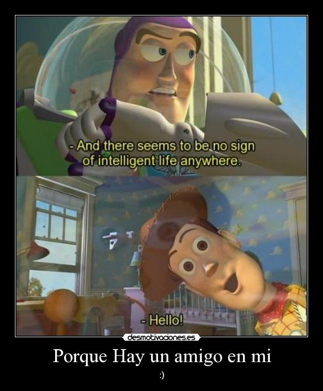 Porque Hay un amigo en mi - 