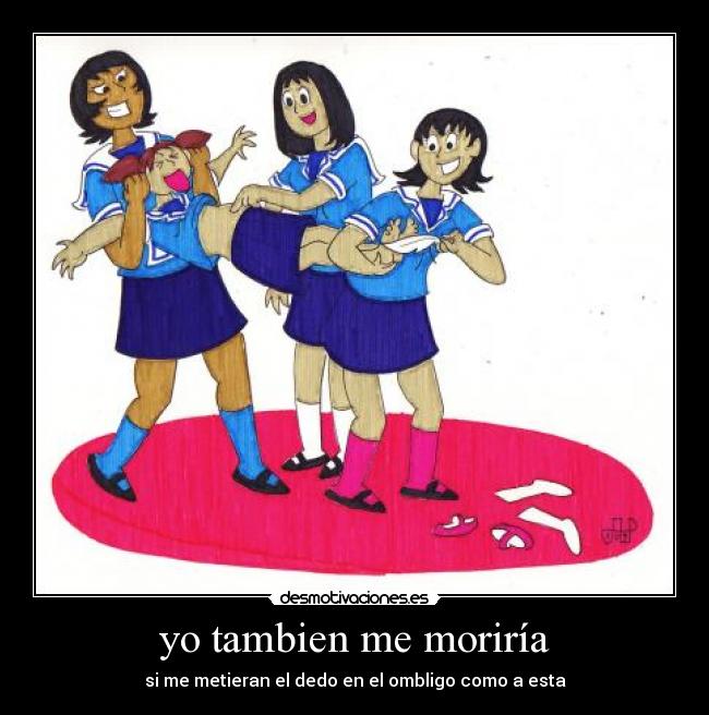 carteles desmotivaciones ombligo cosquillas muerte insoportable dedo amigos putadas desmotivaciones